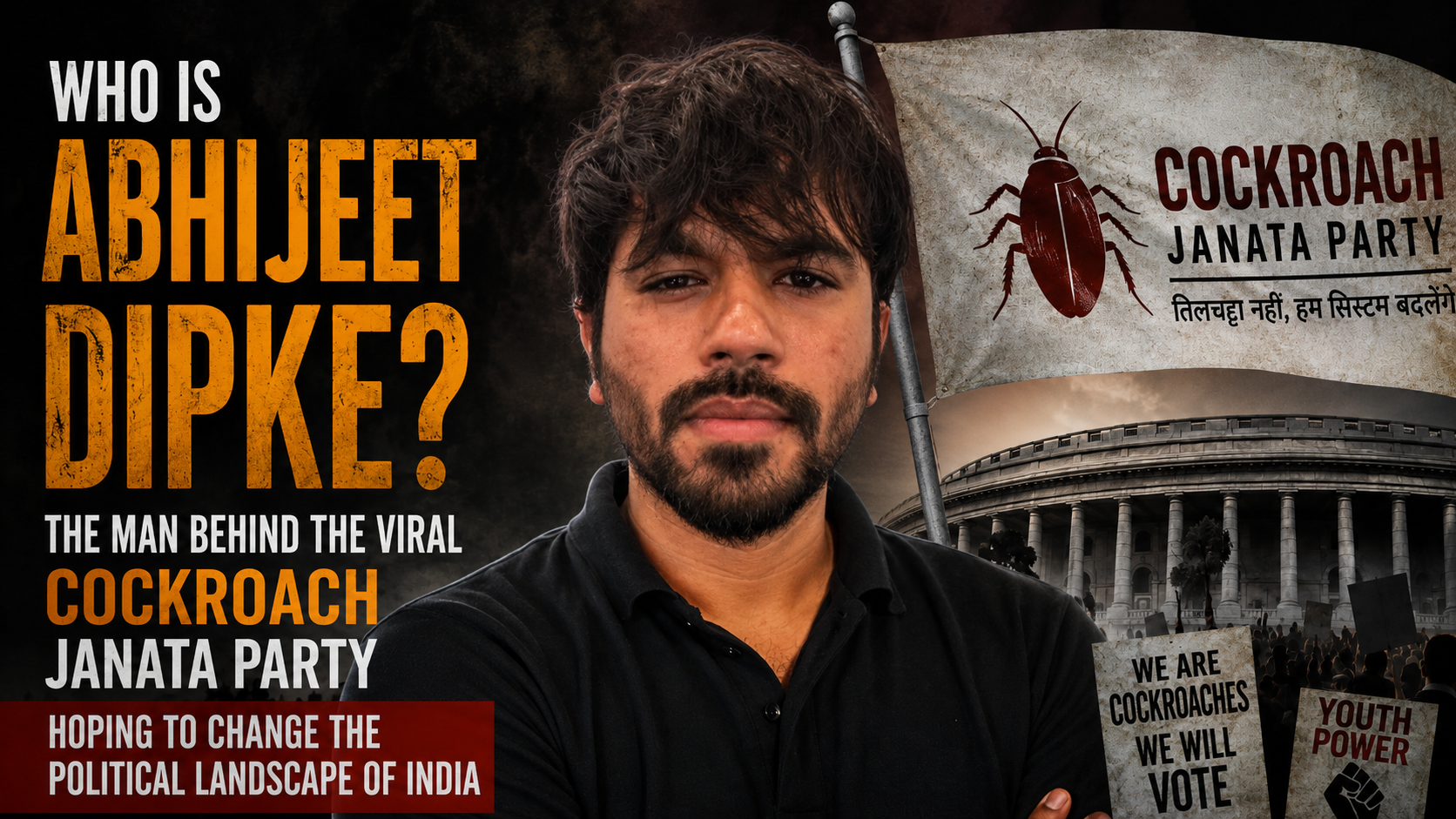 Who is Abhijeet Dipke? The man behind the viral Cockroach Janata Party hoping to change the political landscape of India